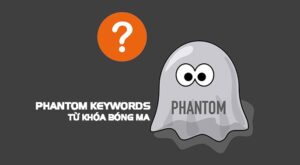 dịch vụ phantom keyword